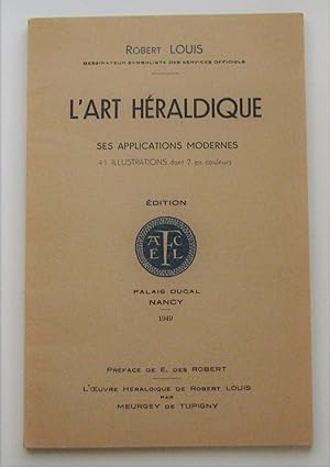 L'art héraldique : ses applications modernes