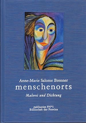 menschenorts: Texte und Bilder