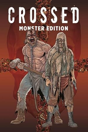 Seller image for Crossed Monster-Edition for sale by BuchWeltWeit Ludwig Meier e.K.