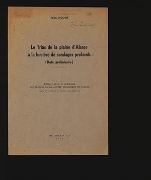 Imagen del vendedor de Le Trias de Ia plaine d'AIsace a Ia lumiere de sondages profonds. (Note preliminaire). EXTRAIT DU C. R. SOMMAIRE DES SEANCES DE LA SOCIETE GEOLOGIQUE DE FRANCE, no 12. a la venta por Antiquariat Bookfarm