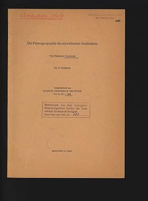 Seller image for Die Palaeogeographie des schwbischen Jurabeckens. Sonderabdruck aus ECLOGAE GEOLOGICAE HELVETIAE, vol. 61, Nr. 1. for sale by Antiquariat Bookfarm