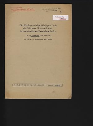 Immagine del venditore per Die Hardegsen-Folge (Abfolgen 1-4 )des Mittleren Buntsandsteinsin der nrdlichen Hessischen Senke. Geol. Jb., 80, 6Taf., 8Abb., 1 Tab. venduto da Antiquariat Bookfarm