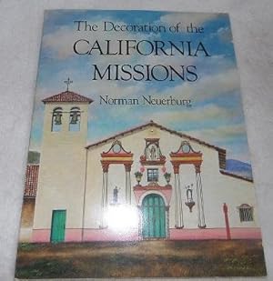 Seller image for The Decoration of the California Missions for sale by Pheonix Books and Collectibles