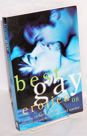 Bild des Verkufers fr Best gay erotica 2008 zum Verkauf von Bolerium Books Inc.