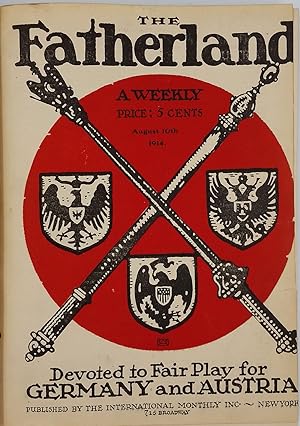 Editor's Archive Copy, Pro German WWI propaganda periodical 'The Fatherland', the Entire Run Vols...