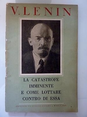 LA CATASTROFE IMMINENTE E COME LOTTARE CONTRO DI ESSA