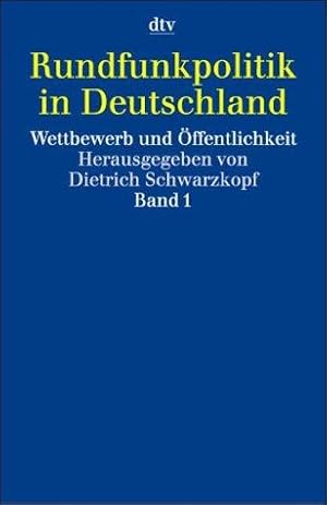 Bild des Verkufers fr Rundfunkpolitik in Deutschland. Wettbewerb und ffentlichkeit. Zwei Bnde. Im Auftrag der Arbeitsgemeinschaft der ffentlich-Rechtlichen Rundfunkanstalten der Bundesrepublik Deutschland (ARD)]. Herausgegeben und mit einer Einleitung von Dietrich Schwarzkopf. Redaktion: Stefan Niessen und Ansgar Diller. Mit einem Vorwort von Prof. Peter Vo. Mit Kurzbiografien der Beitrger. Mit einer Chronik und einem Personenverzeichnis. - (=dtv 30714). zum Verkauf von BOUQUINIST