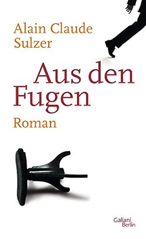 Bild des Verkufers fr Aus den Fugen: Roman zum Verkauf von Eichhorn GmbH