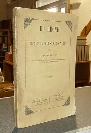 Imagen del vendedor de Du Rhne et de ses affluents des Alpes a la venta por Le Beau Livre