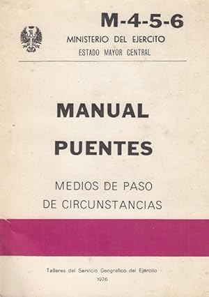 Imagen del vendedor de MANUAL PUENTES. MEDIOS DE PASO DE CIRCUNSTANCIAS. M-4-5-6 a la venta por Librera Vobiscum