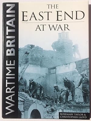 Image du vendeur pour The East End at War mis en vente par Beach Hut Books