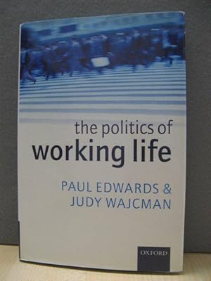 Immagine del venditore per The Politics of Working Life venduto da PsychoBabel & Skoob Books