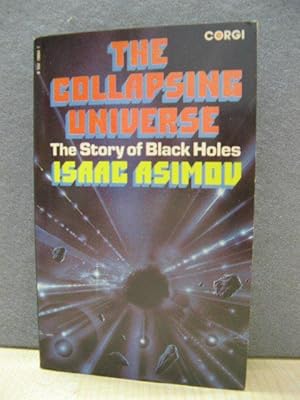 Image du vendeur pour The Collapsing Universe: The Story of Black Holes mis en vente par PsychoBabel & Skoob Books