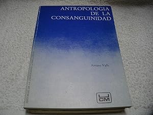 Imagen del vendedor de Antropologia de la consanguinidad a la venta por Vrtigo Libros