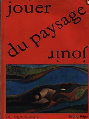Bild des Verkufers fr Jouer du paysage zum Verkauf von Librodifaccia
