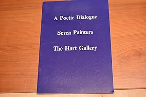 Seller image for Poetic Dialogue: Seven Painters, the Hart Gallery for sale by HALCYON BOOKS