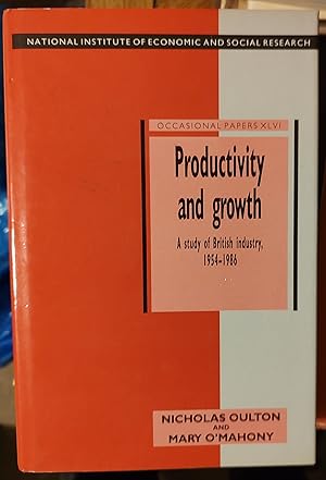 Immagine del venditore per Productivity and Growth: A Study of British Industry 195486 (National Institute of Economic and Social Research Occasional Papers) venduto da Shore Books