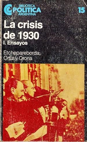 LA CRISIS DE 1930 - I. Ensayos