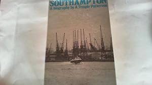 Imagen del vendedor de southampton: a biography by a.temple patterson. a la venta por Saturday Books