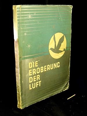 Seller image for Die Eroberung der Luft + II Folge: Ausland (2 Bcher komplett) - Bildersammlung der Garbty Cigarettenfabrik - for sale by Erlbachbuch Antiquariat