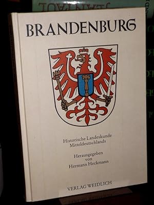 Brandenburg. Historische Landeskunde Mitteldeutschlands.