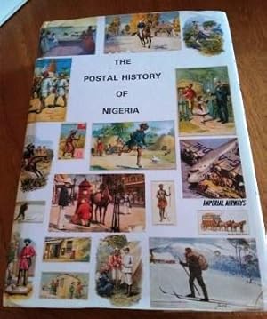 Postal History of Nigeria (Postal History of the British Colonies)