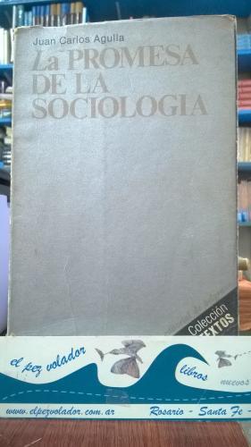 La Promesa De La Sociología