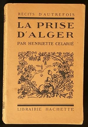 Seller image for LA PRISE D'ALGER . for sale by Librairie Franck LAUNAI