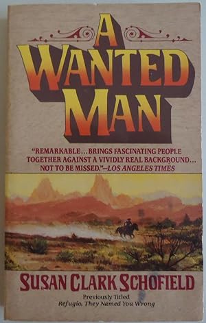 Bild des Verkufers fr A Wanted Man by Schofield, Susan Clark zum Verkauf von Sklubooks, LLC