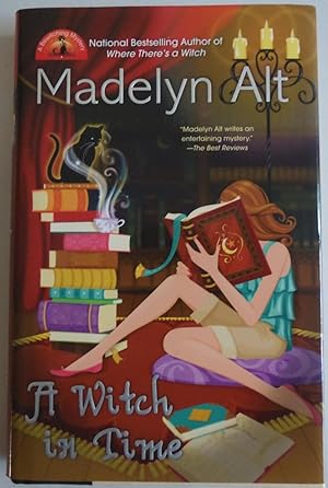 Seller image for A Witch In Time (A Bewitching Mystery) by Alt, Madelyn for sale by Sklubooks, LLC