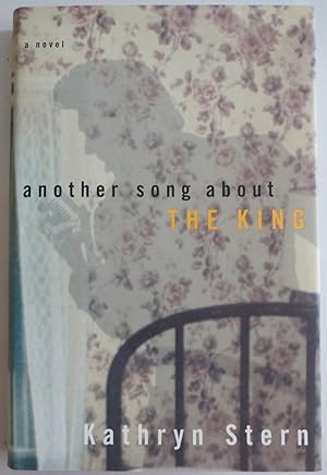Seller image for Another Song About the King: A Novel by Stern, Kathryn for sale by Sklubooks, LLC