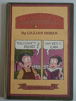 Imagen del vendedor de Arthur's Prize Reader (An I Can Read Book) by Hoban, Lillian a la venta por Sklubooks, LLC