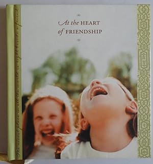 Image du vendeur pour At the Heart of Friendship (Gift Books From Hallmark) [Unknown Binding] by mis en vente par Sklubooks, LLC