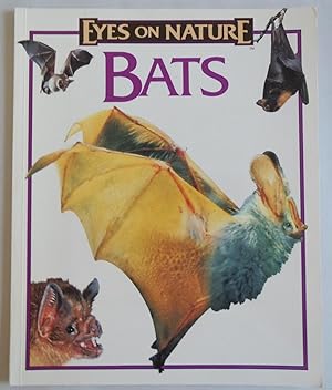 Image du vendeur pour Bats (Eyes on Nature) by Celia Bland; Russell C. Hansen; Michael P. Turco; No. mis en vente par Sklubooks, LLC