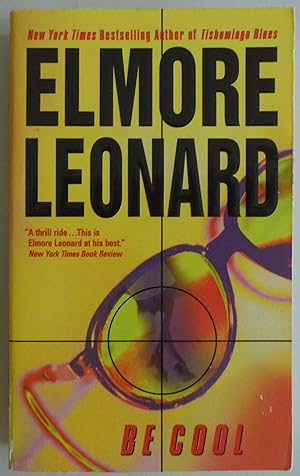 Seller image for Be Cool by Leonard, Elmore for sale by Sklubooks, LLC