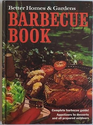 Seller image for Better Homes and Gardens Barbecue Book by Better Homes & Gardens; With Photog. for sale by Sklubooks, LLC