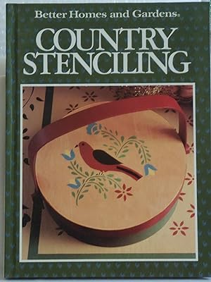 Seller image for Better Homes and Gardens Country Stenciling by Gerald M. Knox for sale by Sklubooks, LLC