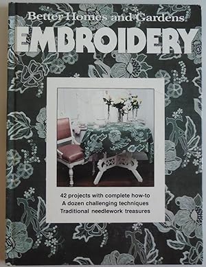 Seller image for Better Homes and Gardens Embroidery by KNOX, Gerald for sale by Sklubooks, LLC