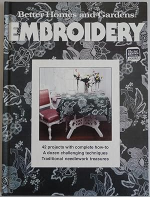 Seller image for Better Homes and Gardens Embroidery by KNOX, Gerald for sale by Sklubooks, LLC
