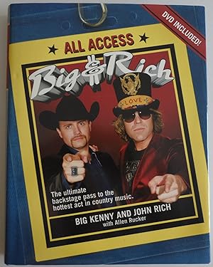 Image du vendeur pour Big and Rich: All Access (Book & DVD) by Rich, John; Kenny, Big; Rucker, Allen mis en vente par Sklubooks, LLC