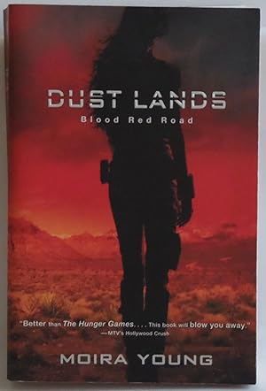 Seller image for Blood Red Road (Dustlands, Book 1) for sale by Sklubooks, LLC