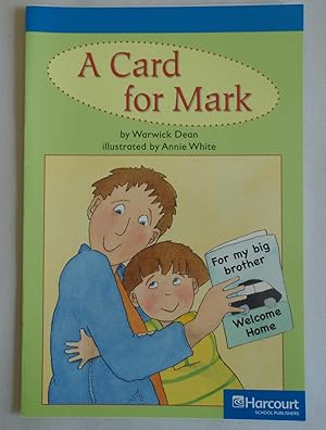 Imagen del vendedor de Card for Mark, On-level Reader Grade 1: Harcourt School Publishers Storytown . a la venta por Sklubooks, LLC