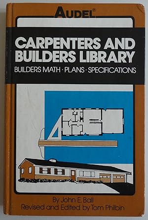 Seller image for Carpenters and Builders Library: Builders Math, Plans, Specifications v. 2 (C. for sale by Sklubooks, LLC