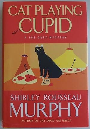Bild des Verkufers fr Cat Playing Cupid: A Joe Grey Mystery (Joe Grey Mysteries) by Murphy, Shirley. zum Verkauf von Sklubooks, LLC