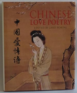 Image du vendeur pour Chinese Love Poetry edited by Jane Portal [Hardcover] by mis en vente par Sklubooks, LLC