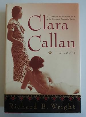 Imagen del vendedor de Clara Callan: A Novel [Bargain Price] by a la venta por Sklubooks, LLC