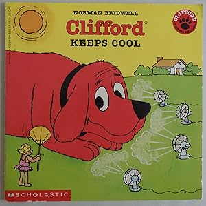 Seller image for Clifford Keeps Cool by Bridwell, Norman for sale by Sklubooks, LLC