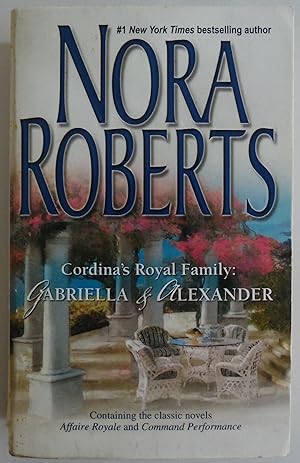 Imagen del vendedor de Cordina's Royal Family: Gabriella & Alexander: Affaire Royale\Command Perform. a la venta por Sklubooks, LLC