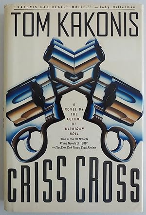 Seller image for Criss Cross by Tom Kakonis for sale by Sklubooks, LLC