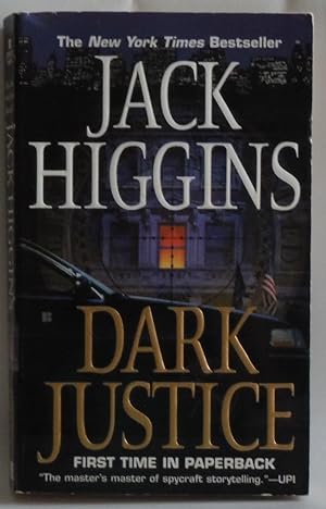 Bild des Verkufers fr Dark Justice (Sean Dillon) [Mass Market Paperback] by Higgins, Jack zum Verkauf von Sklubooks, LLC